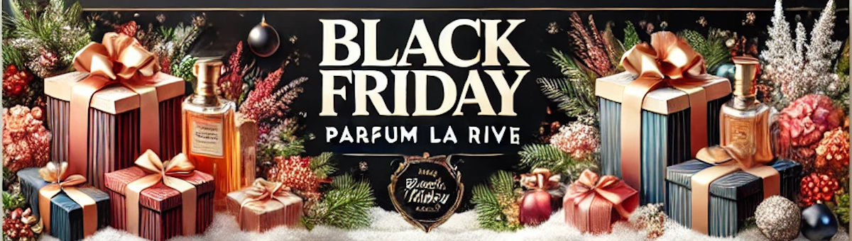 Black-Firday. La Rive Parfüm